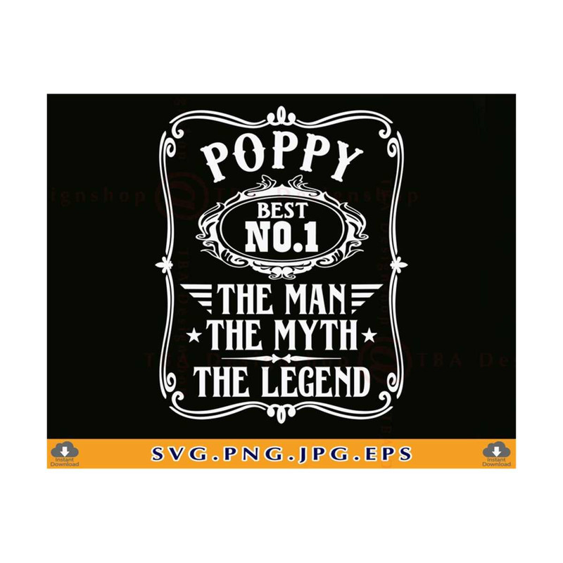 MR-7102023233522-poppy-svg-the-man-the-myth-the-legend-fathers-day-gift-svg-image-1.jpg
