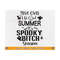 MR-7102023233921-move-over-hot-girl-summer-its-spooky-bitch-season-svg-image-1.jpg