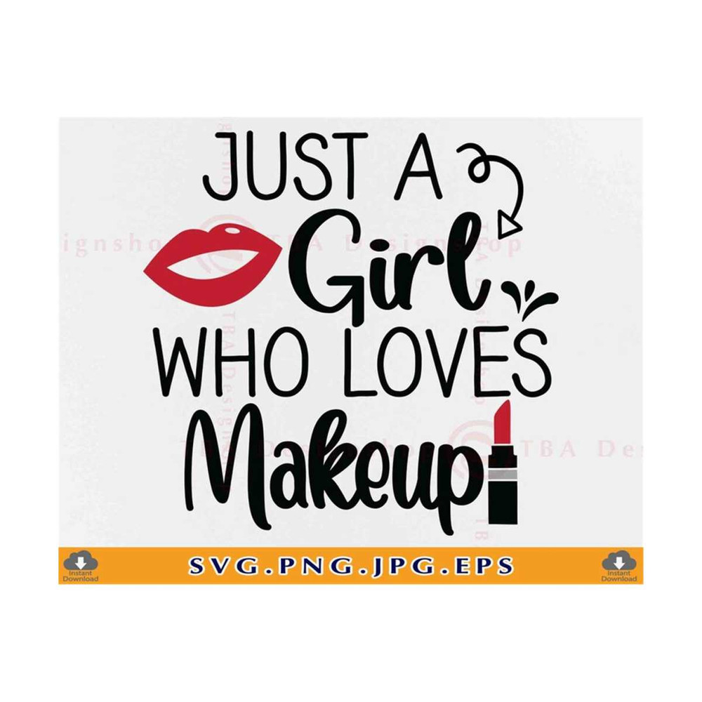 MR-81020230213-just-a-girl-who-loves-makeup-svg-makeup-bag-svg-makeup-gift-image-1.jpg