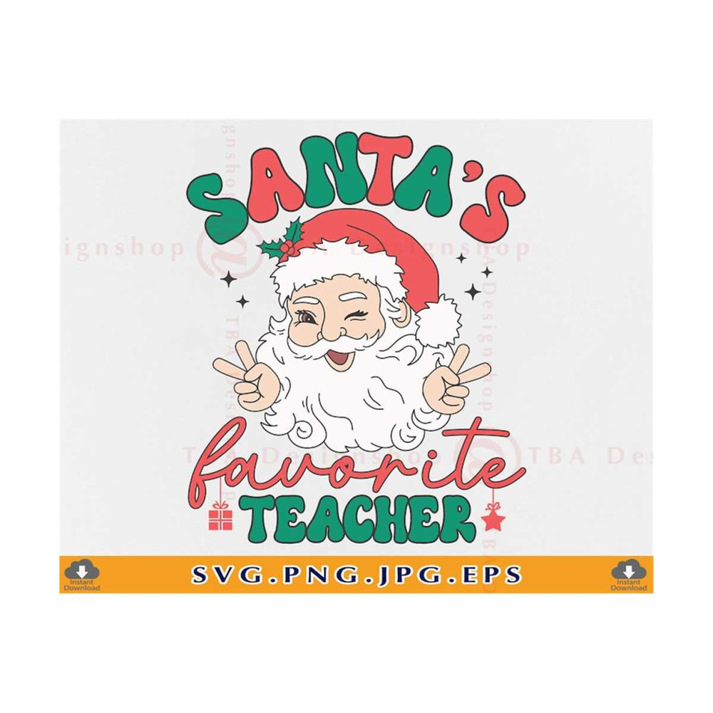 MR-81020230630-santas-favorite-teacher-svg-teacher-christmas-svg-funny-image-1.jpg
