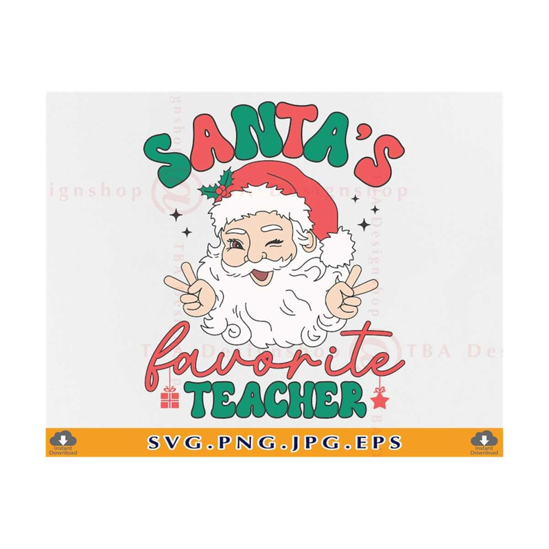 MR-81020230630-santas-favorite-teacher-svg-teacher-christmas-svg-funny-image-1.jpg