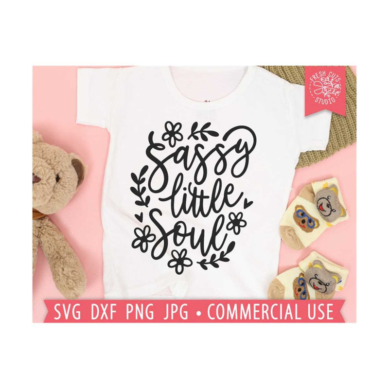 MR-810202302346-sassy-little-soul-svg-for-girl-funny-baby-svg-baby-girl-image-1.jpg