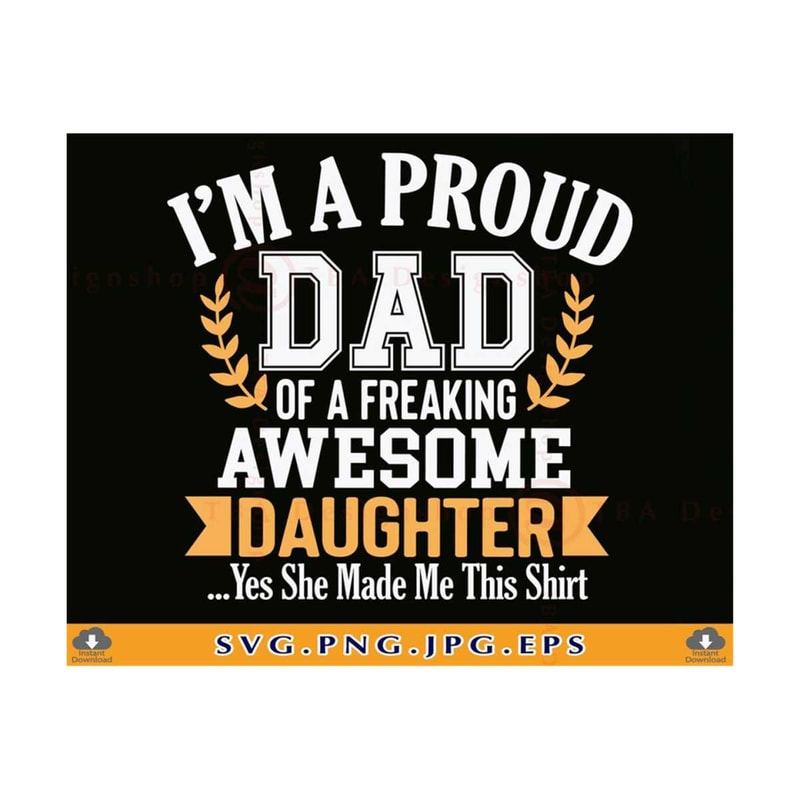 MR-810202303625-dad-and-daughter-svg-fathers-day-gifts-svg-im-a-proud-dad-image-1.jpg