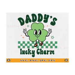 daddy's lucky charm svg, kids st patricks day shirt svg, funny saint patricks shirt, baby boy girl, shamrock, cut files
