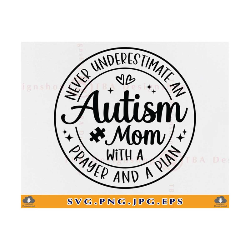 MR-810202303911-autism-mom-svg-autism-awareness-svg-never-underestimate-an-image-1.jpg