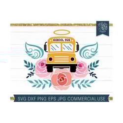 school bus driver svg memorial cut file for cricut and silhouette, floral bus svg, angel wings memorial svg cut file com