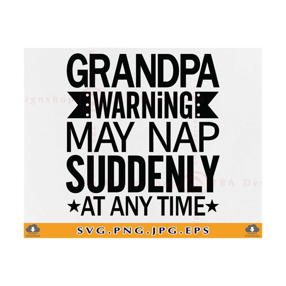 MR-810202304859-grandpa-svg-design-grandpa-warning-may-nap-grandpa-gift-svg-image-1.jpg
