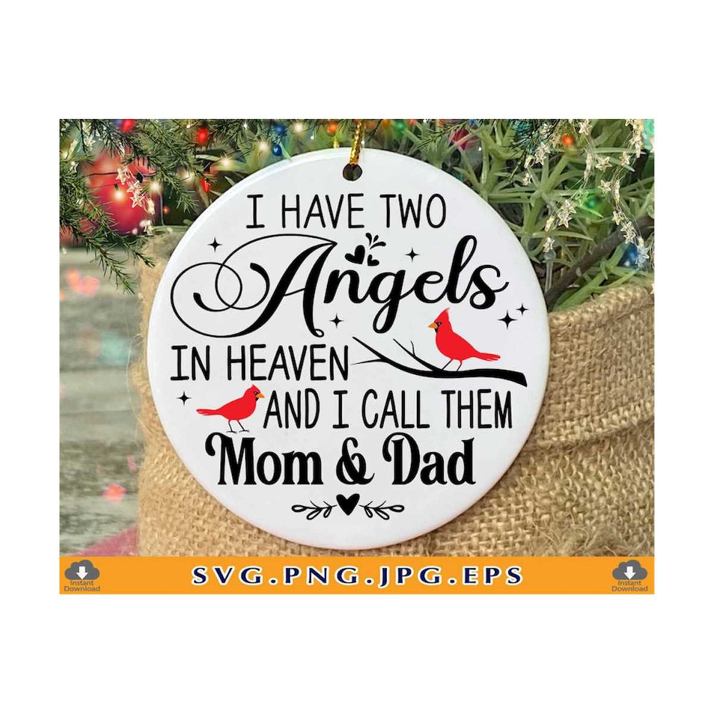 MR-810202305211-i-have-two-angels-in-heaven-and-i-call-them-mom-and-dad-svg-image-1.jpg