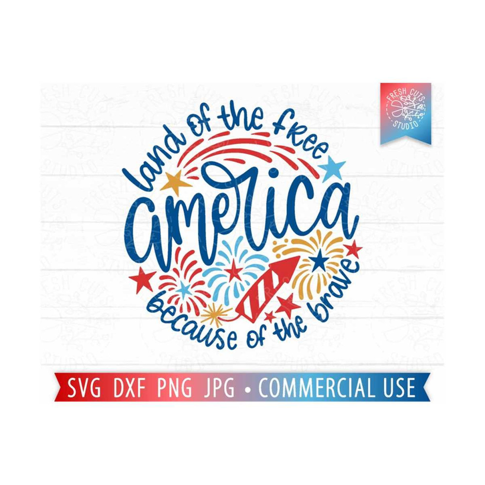 MR-810202305337-america-svg-land-of-the-free-because-of-the-brave-svg-svg-image-1.jpg