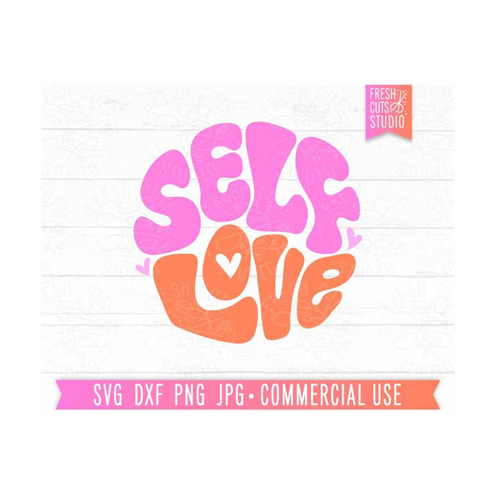 MR-810202305351-self-love-svg-groovy-cut-file-retro-boho-svg-trendy-shirt-image-1.jpg