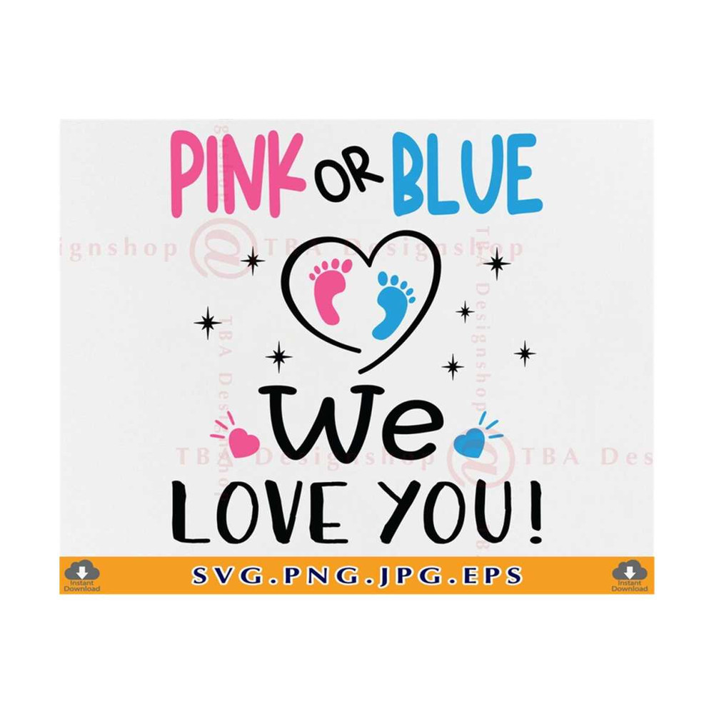 MR-810202305358-pink-or-blue-we-love-you-svg-boy-or-girl-shirts-svg-pink-or-image-1.jpg