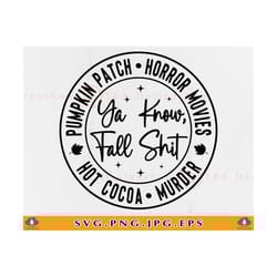 fall svg design, fall shirt svg, pumpkin patch, fall quotes sayings svg, fall gifts, women autumn, thanksgiving, files f