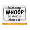 MR-81020231517-i-dont-always-whoop-but-when-i-do-there-it-is-sarcastic-image-1.jpg