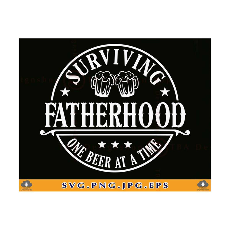MR-810202311030-surviving-fatherhood-svg-fathers-day-gifts-svg-funny-dad-image-1.jpg