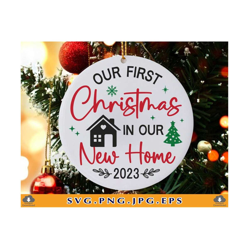 MR-810202311053-our-first-christmas-in-our-new-home-svg-2023-christmas-image-1.jpg