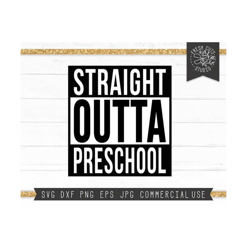 MR-810202311351-preschool-svg-design-cut-file-straight-outta-preschool-svg-image-1.jpg