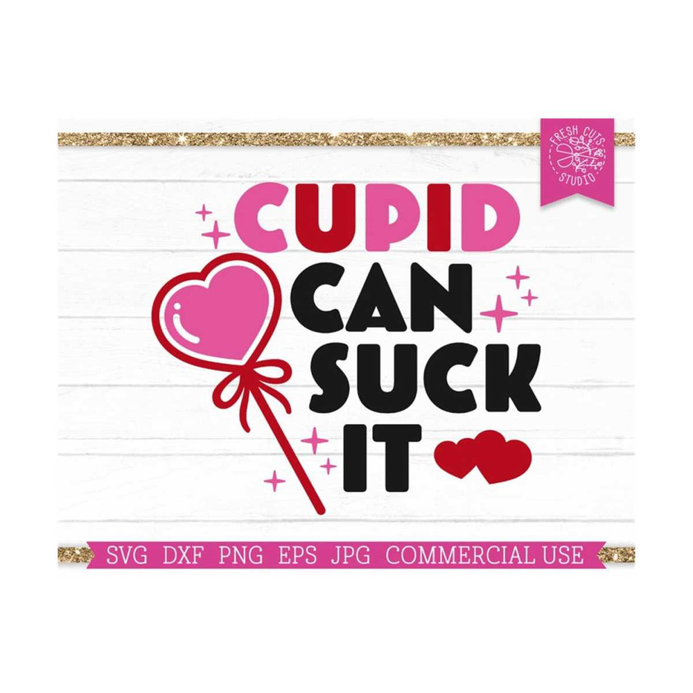 MR-81020231201-cupid-can-suck-it-svg-funny-valentines-day-shirt-design-image-1.jpg