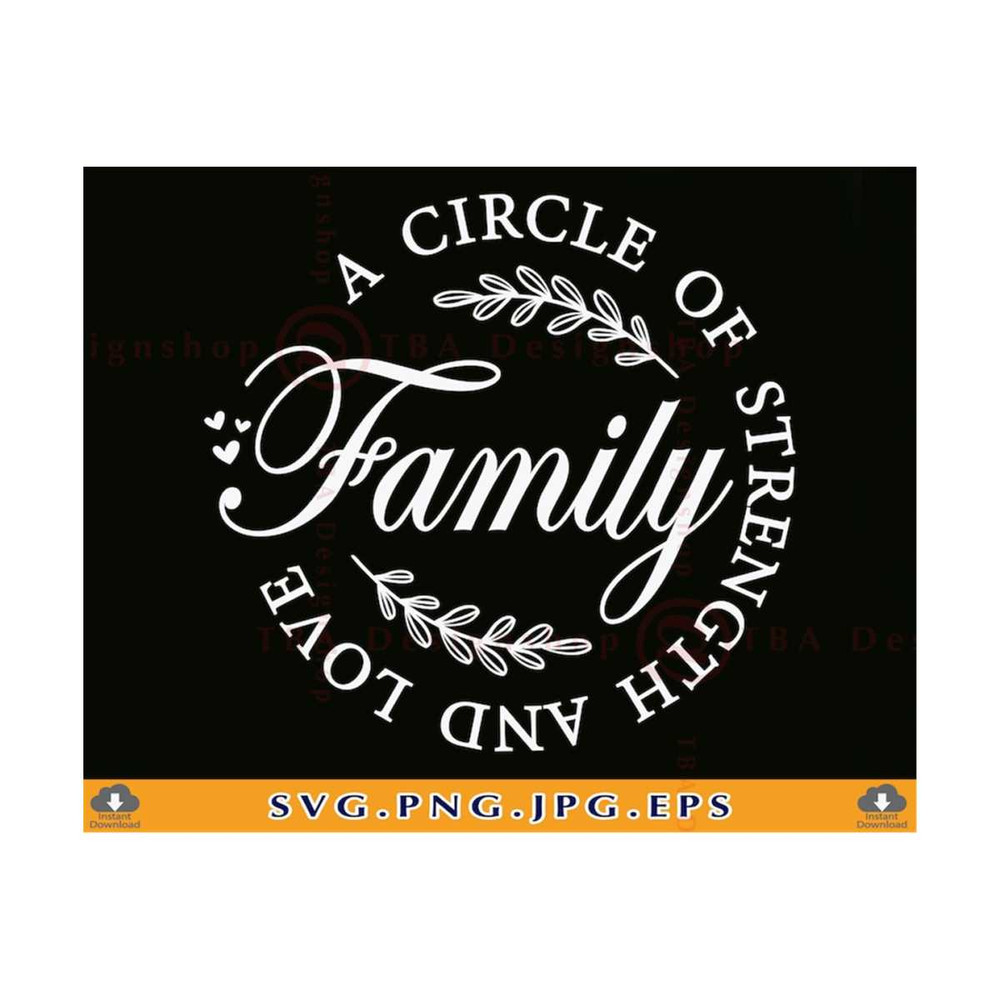 MR-810202312719-family-a-circle-of-strength-and-love-svg-family-gift-svg-image-1.jpg