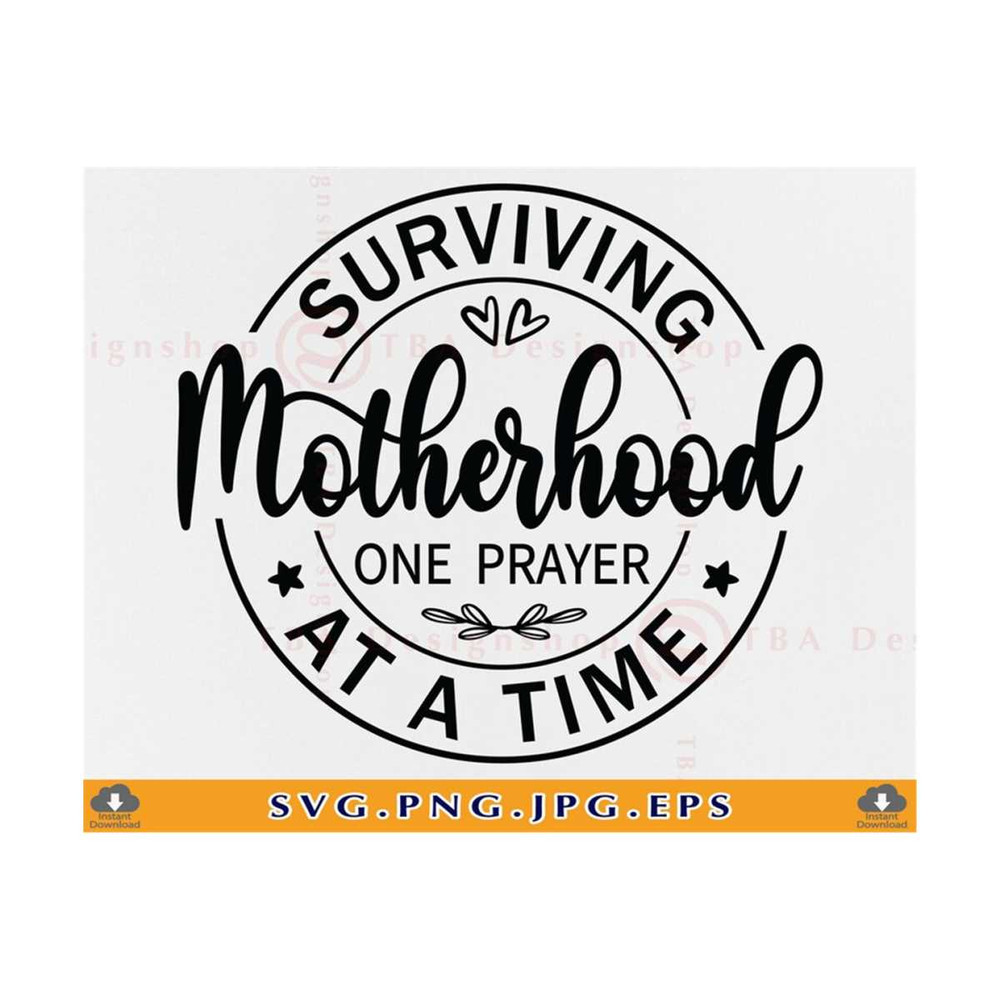 MR-81020231348-surviving-motherhood-svg-mothers-day-gift-svg-mom-sayings-image-1.jpg
