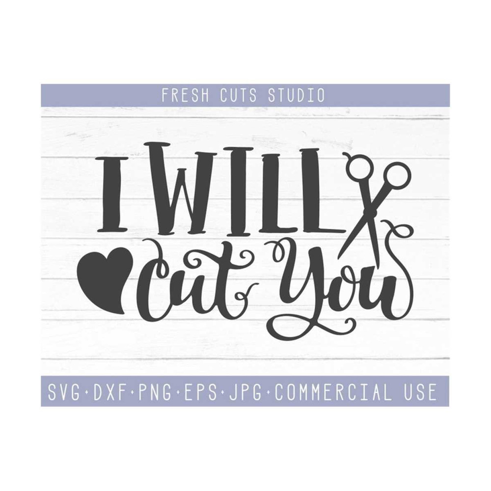 MR-810202313534-hair-dresser-saying-svg-clipart-i-will-cut-you-instant-image-1.jpg