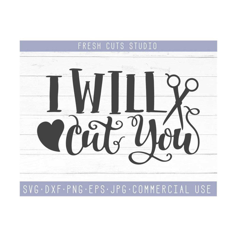 MR-810202313534-hair-dresser-saying-svg-clipart-i-will-cut-you-instant-image-1.jpg