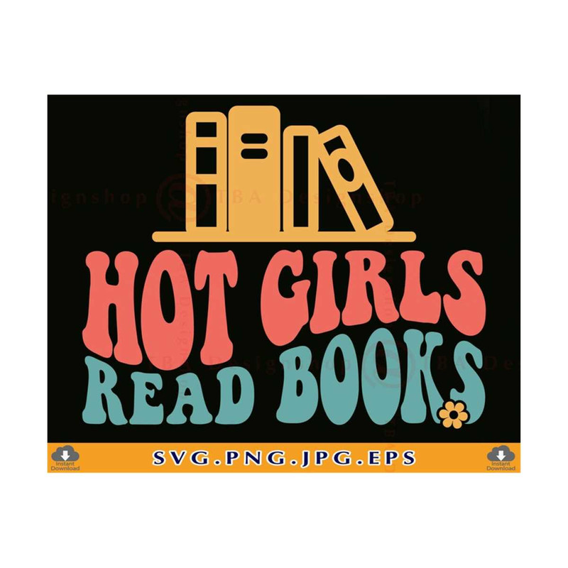 MR-810202314232-hot-girls-read-books-svg-book-lover-gift-svg-retro-book-image-1.jpg