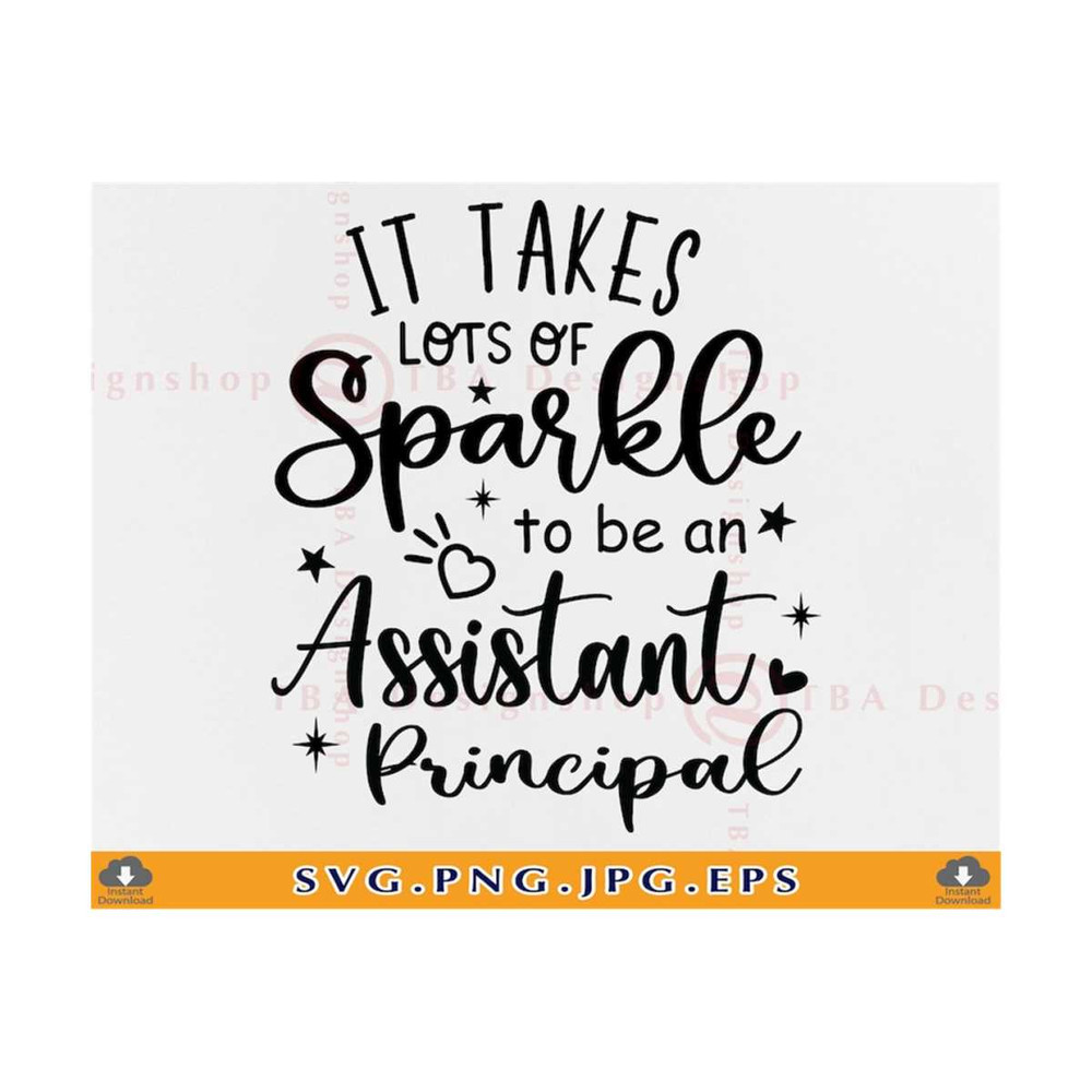 MR-810202314619-it-takes-lots-of-sparkle-to-be-an-assistant-principal-svg-image-1.jpg