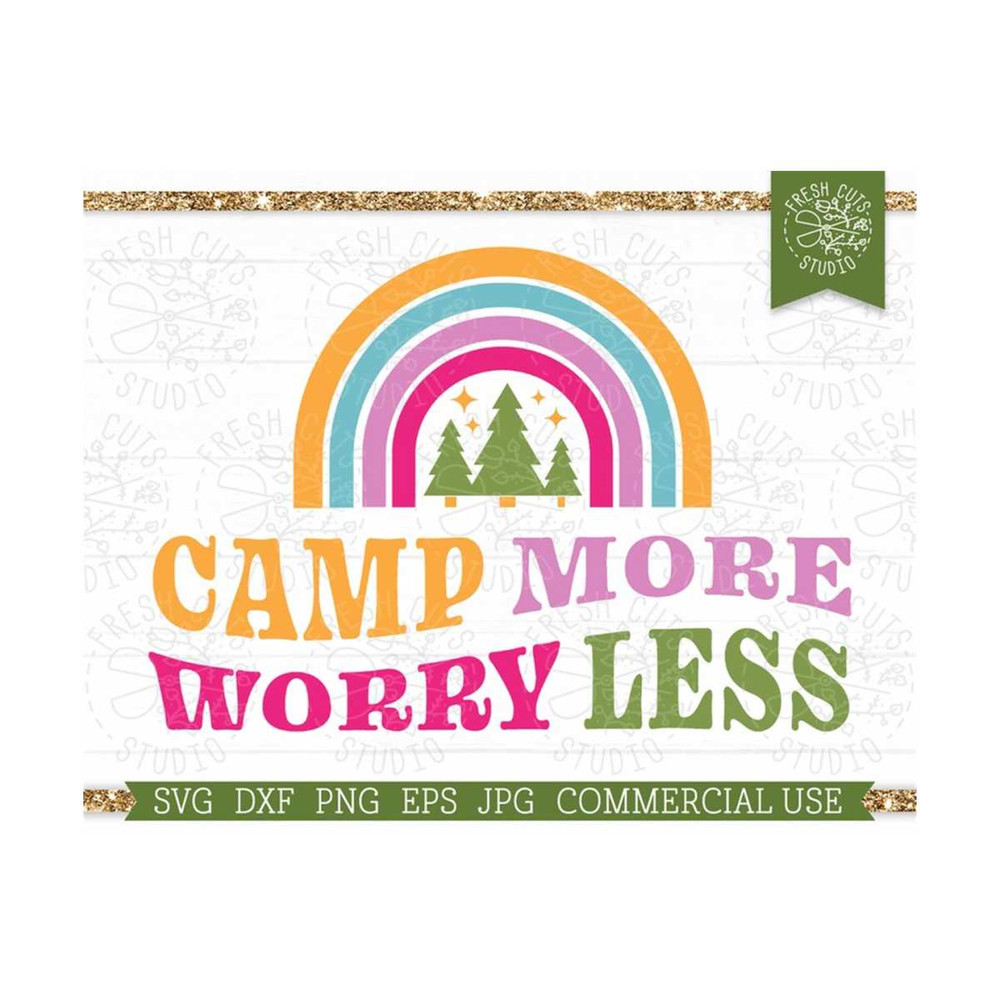 MR-81020232822-camp-more-worry-less-svg-rainbow-forest-cut-file-for-cricut-image-1.jpg