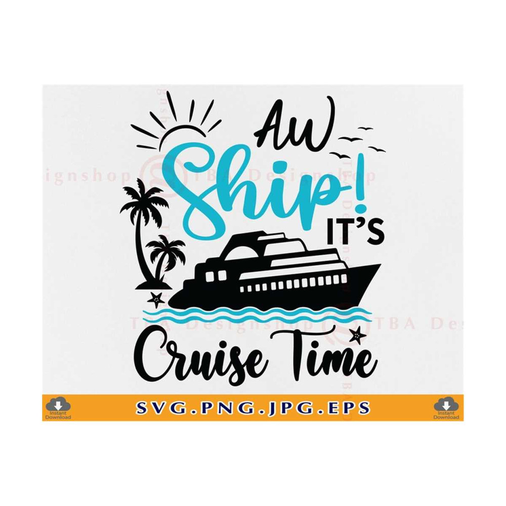 MR-810202321339-cruise-svg-aw-ship-its-cruise-time-svg-family-cruise-image-1.jpg