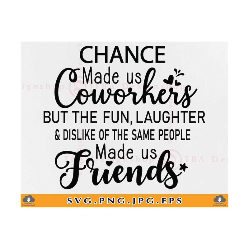 MR-810202322122-chance-made-us-coworkers-svg-coworker-gift-svg-colleagues-image-1.jpg