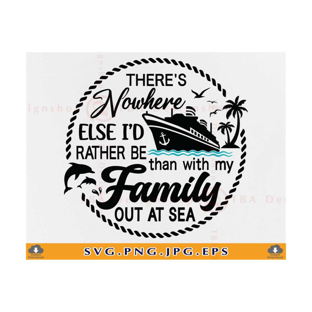 MR-810202322248-family-cruise-svg-theres-nowhere-else-id-rather-be-image-1.jpg