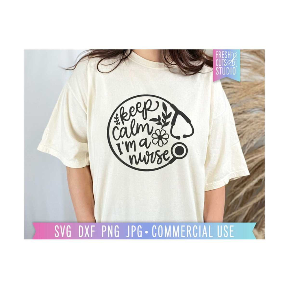 MR-810202322338-keep-calm-im-a-nurse-svg-stethoscope-cute-file-floral-image-1.jpg