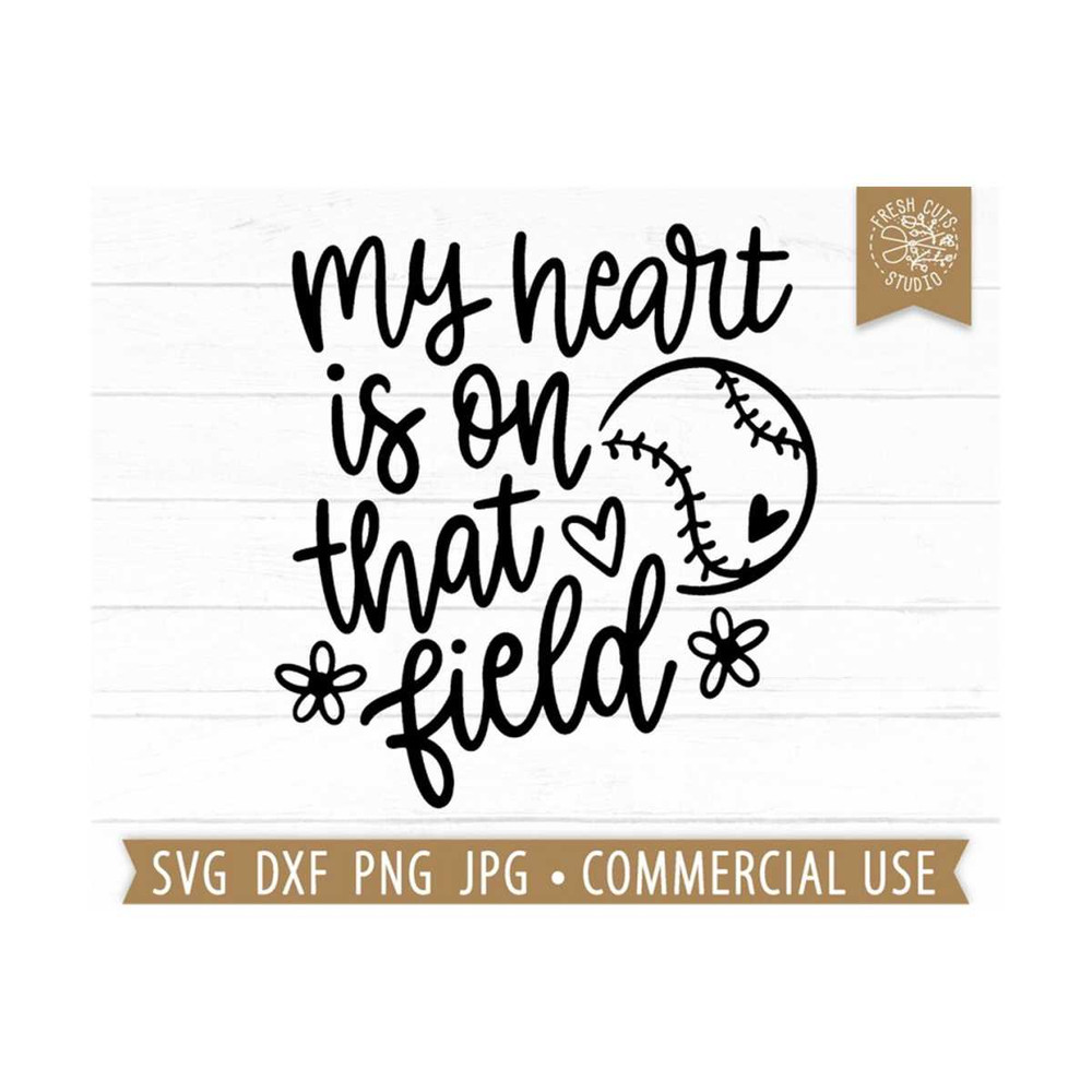 MR-810202322652-my-heart-is-on-that-field-svg-baseball-quote-cut-file-for-image-1.jpg