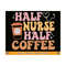 MR-810202322712-half-nurse-half-coffee-svg-funny-nurse-shirt-svg-nurse-gift-image-1.jpg