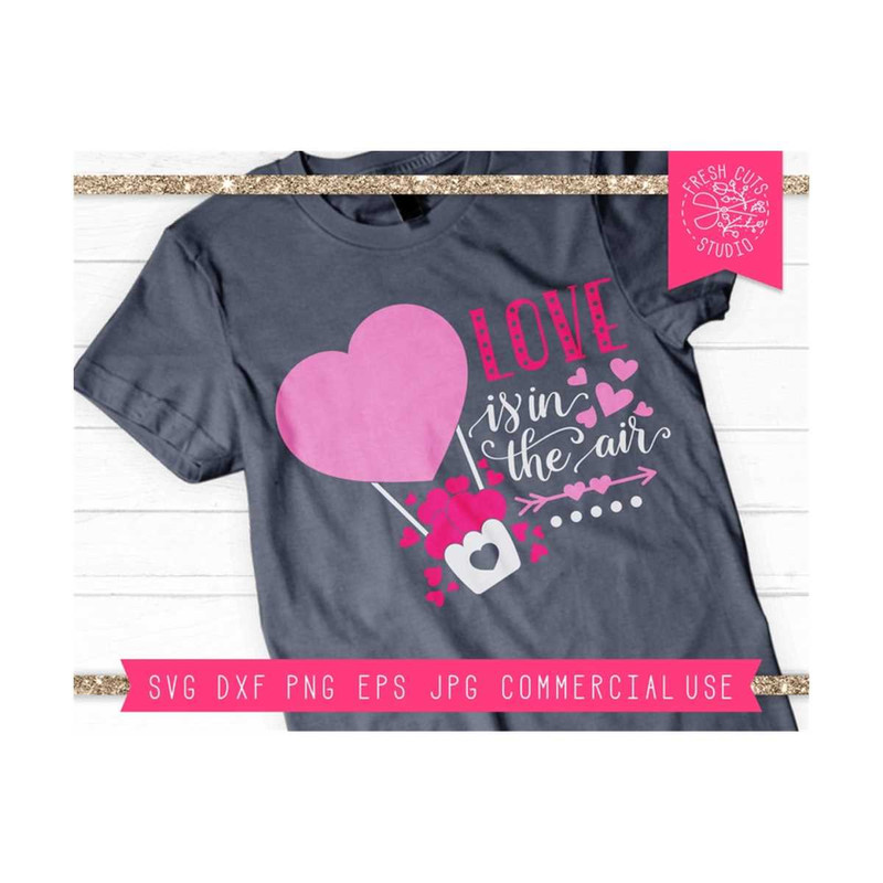 MR-81020232312-love-svg-file-valentine-svg-heart-svg-love-is-in-the-air-image-1.jpg