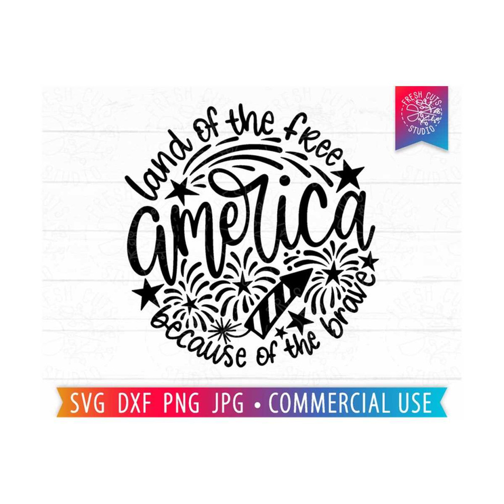 MR-810202323151-america-svg-land-of-the-free-because-of-the-brave-svg-svg-image-1.jpg