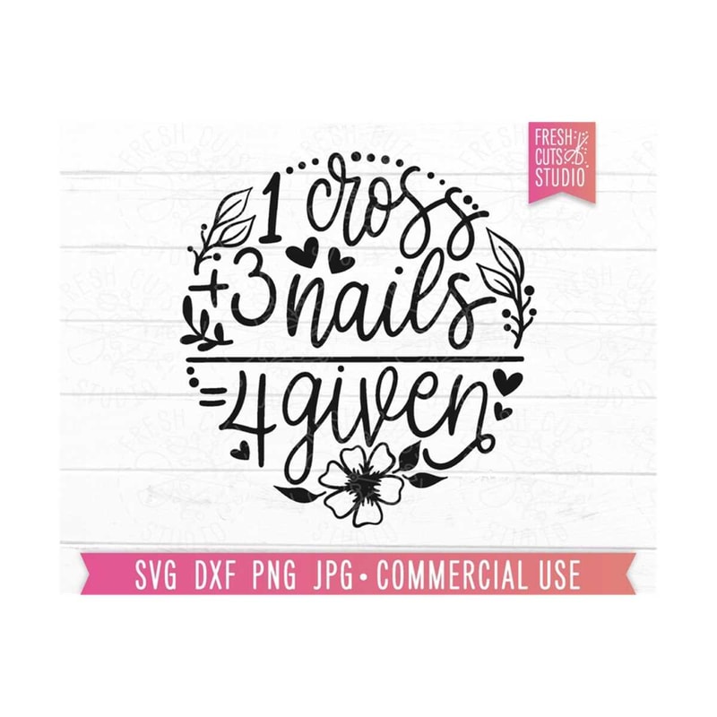 MR-810202324041-4-given-svg-floral-christian-svg-1-cross-3-nails-easter-image-1.jpg