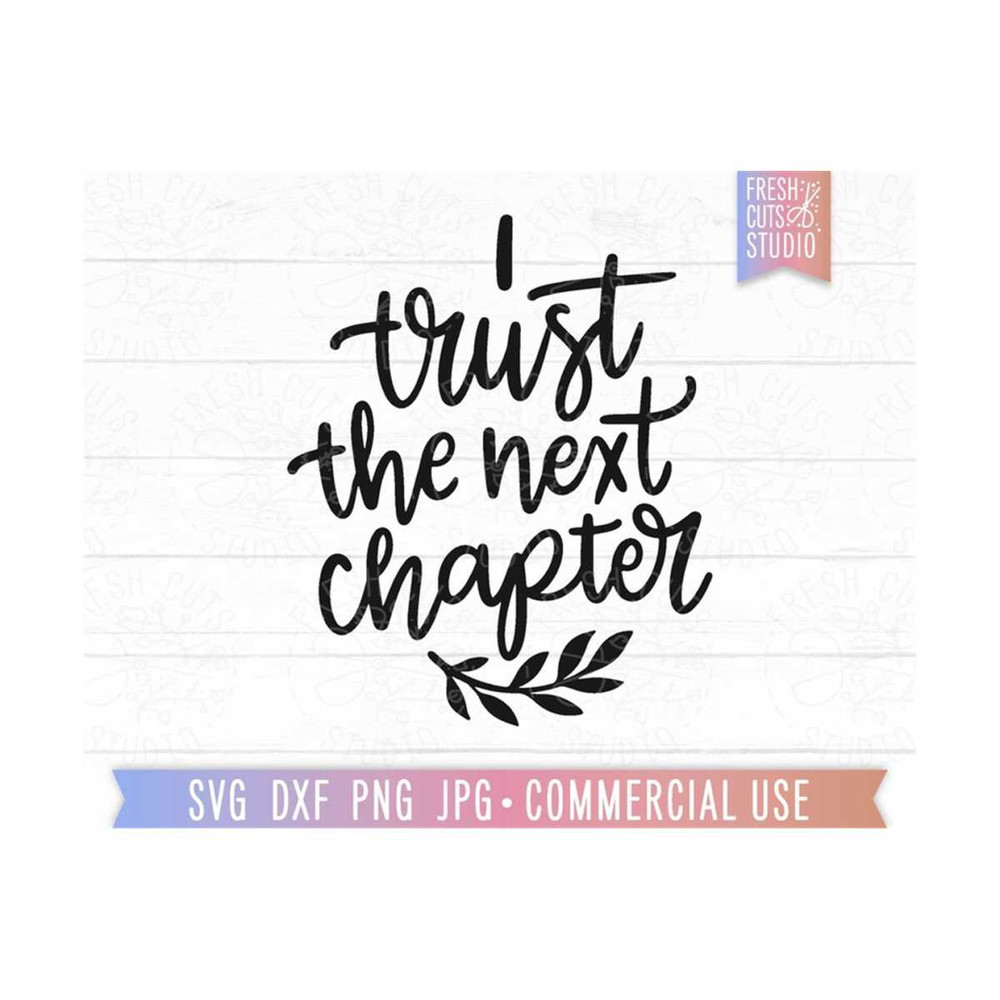 MR-810202324232-i-trust-the-next-chapter-svg-christian-quote-cut-file-for-image-1.jpg