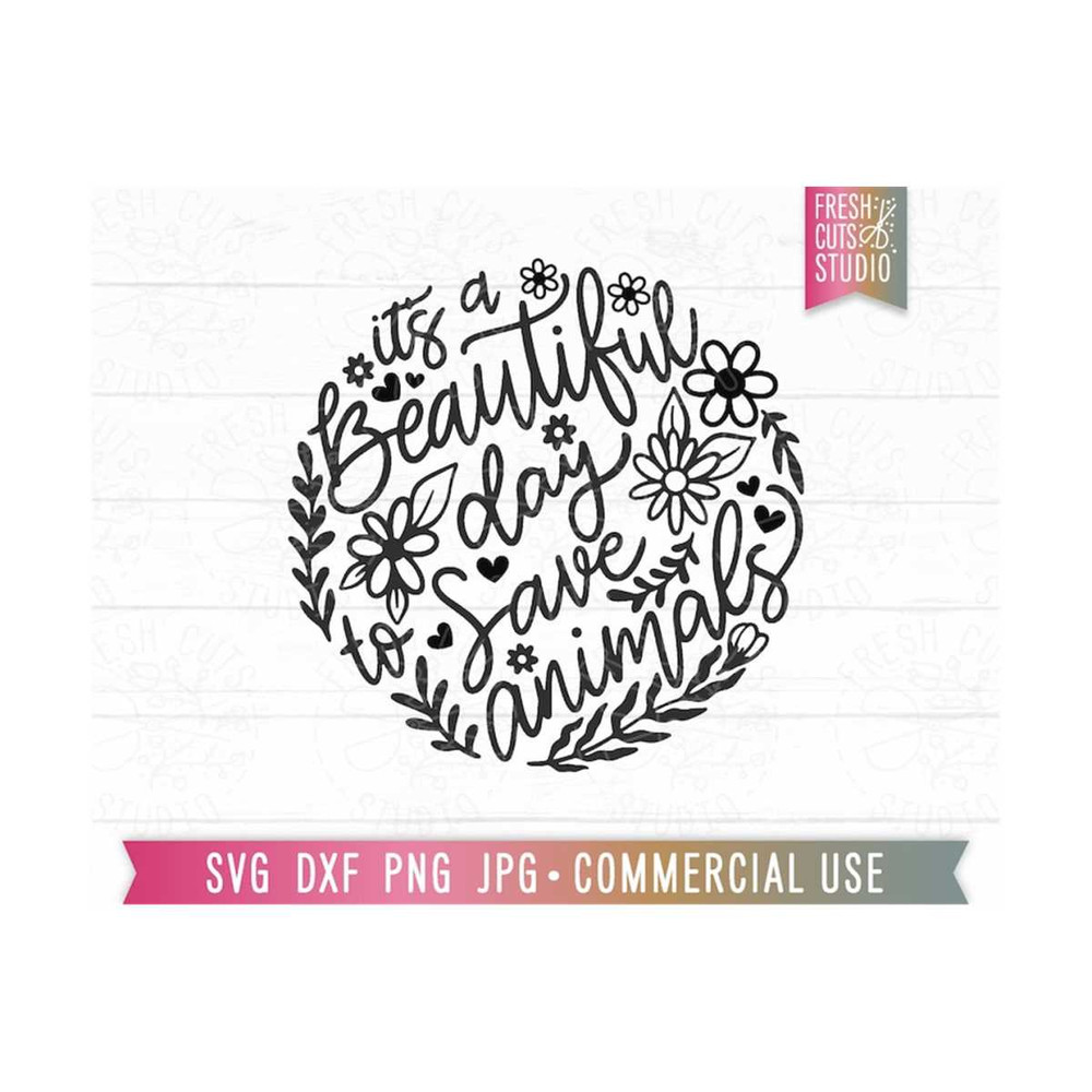 MR-810202324450-its-a-beautiful-day-to-save-animals-svg-cut-file-dog-lover-image-1.jpg