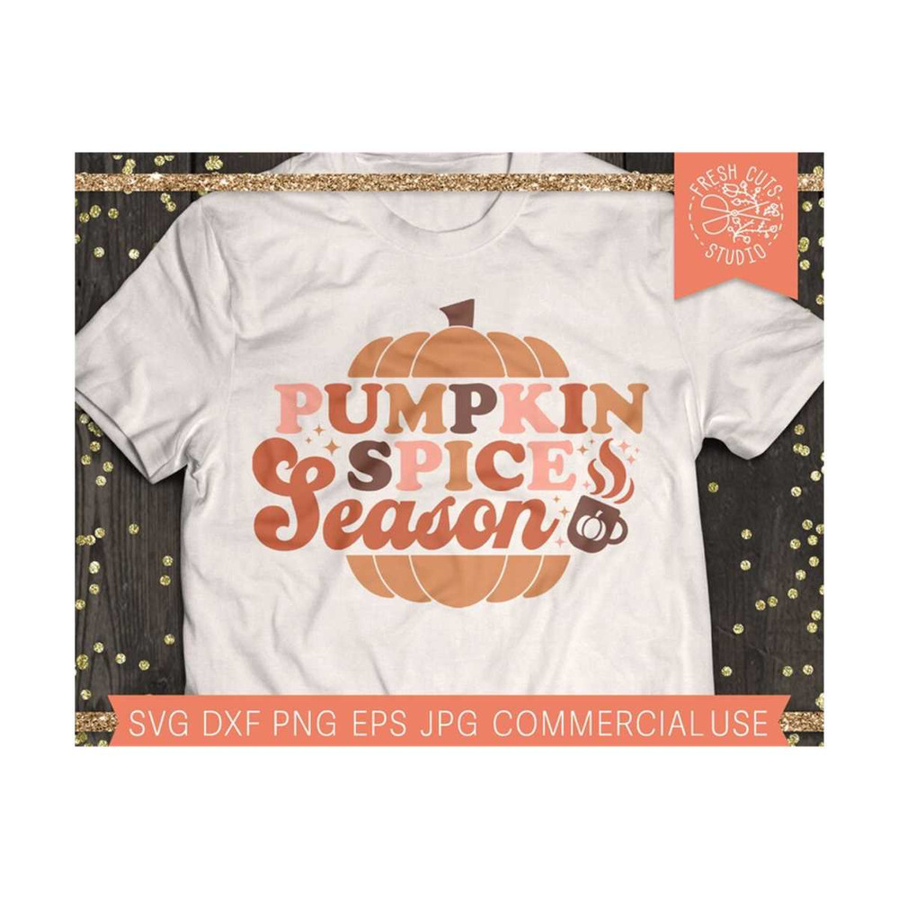 MR-810202324522-pumpkin-spice-svg-cut-file-for-cricut-vintage-fall-shirt-image-1.jpg