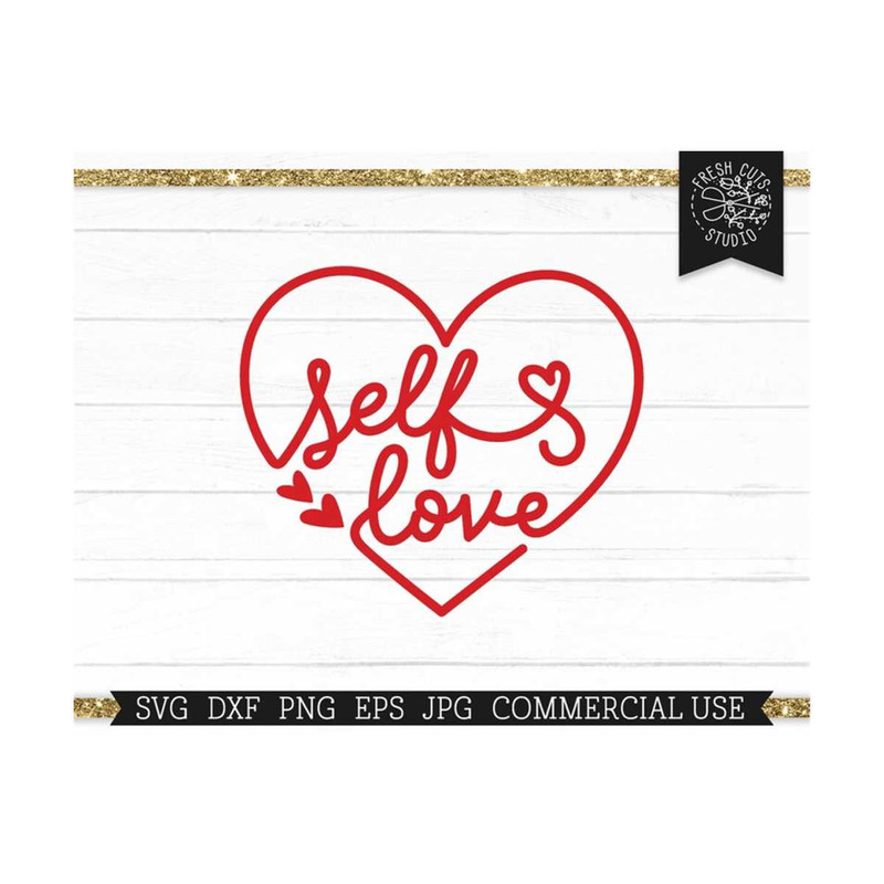 MR-810202325825-self-love-svg-heart-cut-file-for-cricut-kindness-love-image-1.jpg