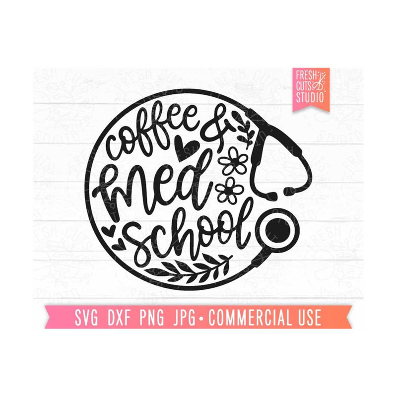 MR-810202325922-coffee-and-med-school-svg-cut-file-nurse-svg-medical-school-image-1.jpg