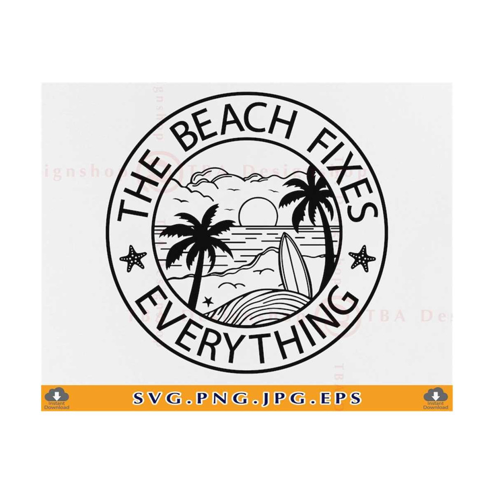 MR-81020233344-beach-quotes-svg-the-beach-fixes-everything-svg-beach-signs-image-1.jpg