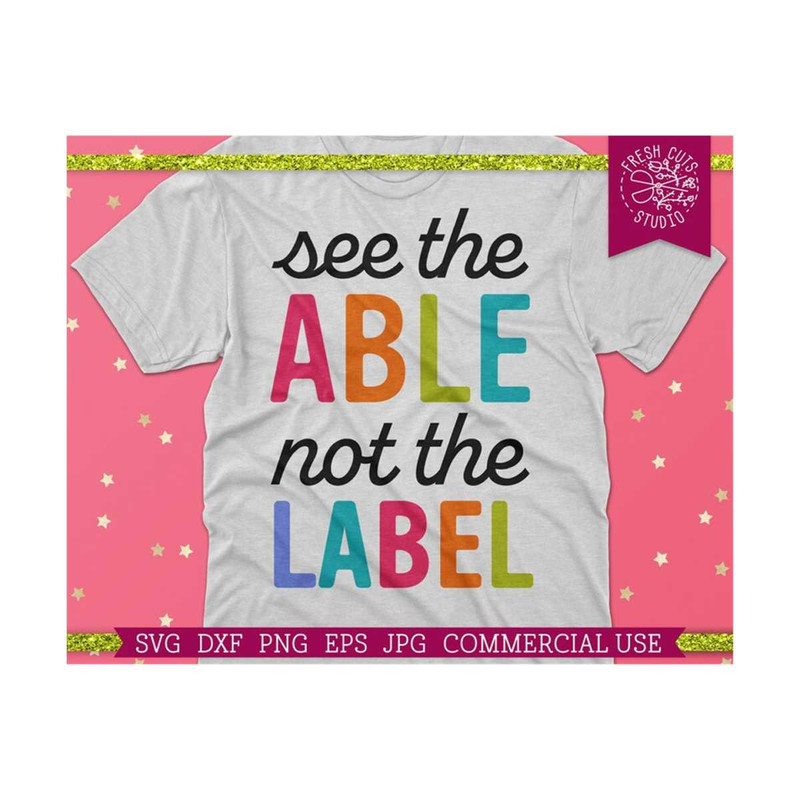 MR-810202331027-see-the-able-not-the-label-svg-autism-cut-file-for-cricut-image-1.jpg