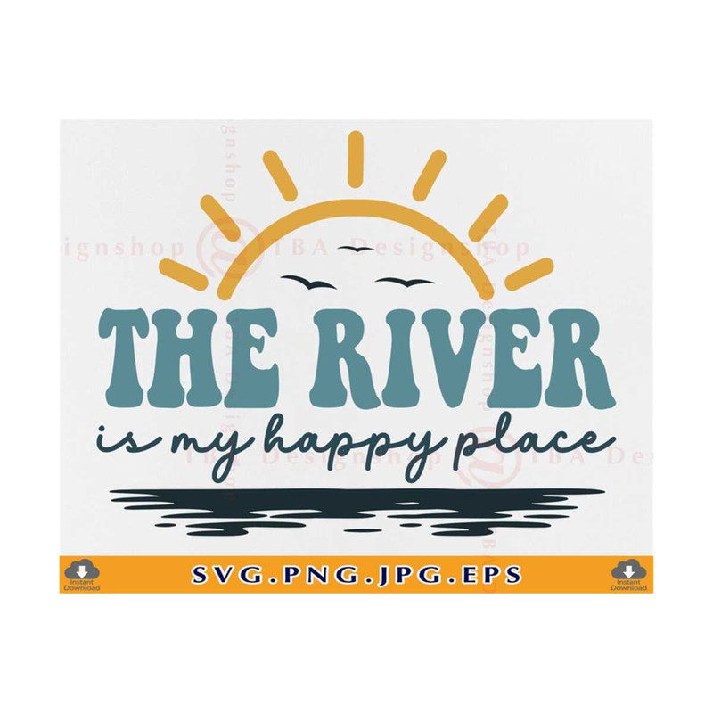 MR-810202331332-river-svg-the-river-is-my-happy-place-svg-river-life-svg-image-1.jpg