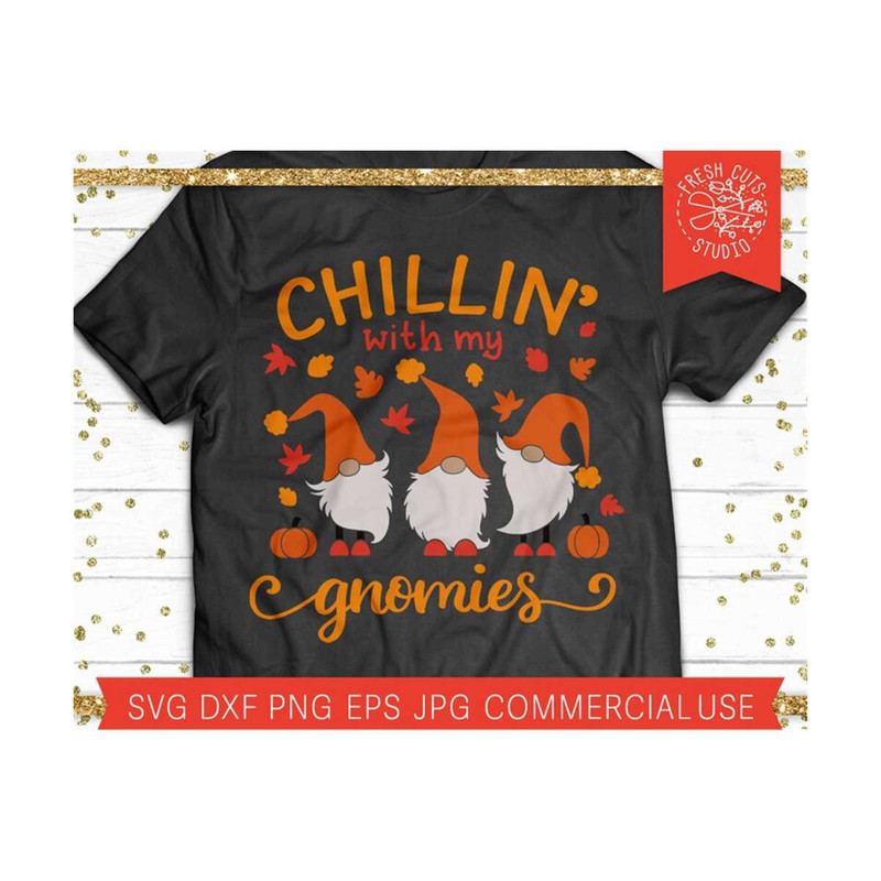 MR-810202332514-fall-gnomes-svg-chillin-with-my-gnomies-svg-cut-file-for-image-1.jpg