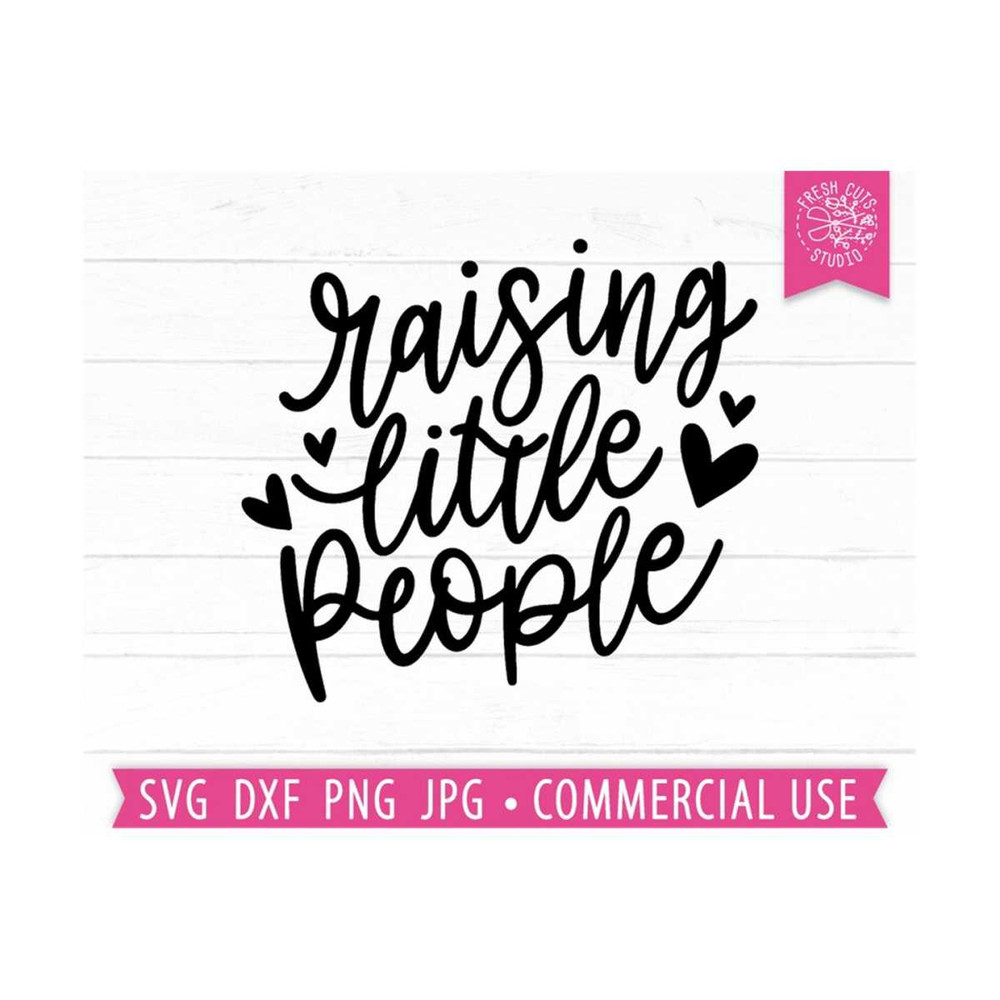 MR-810202332648-raising-little-people-svg-cut-file-funny-parent-svg-quote-image-1.jpg