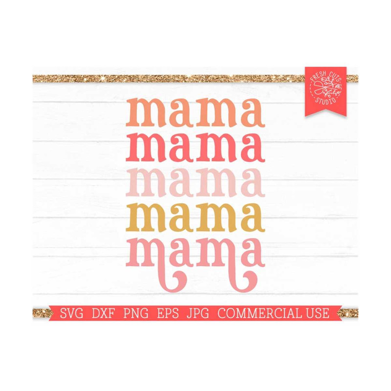 MR-810202334159-retro-mom-svg-stacked-mama-svg-cut-file-for-cricut-image-1.jpg