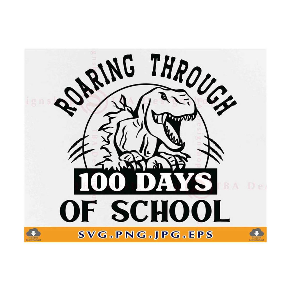 MR-810202334351-roaring-through-100-days-of-school-svg-100-days-dinosaur-image-1.jpg