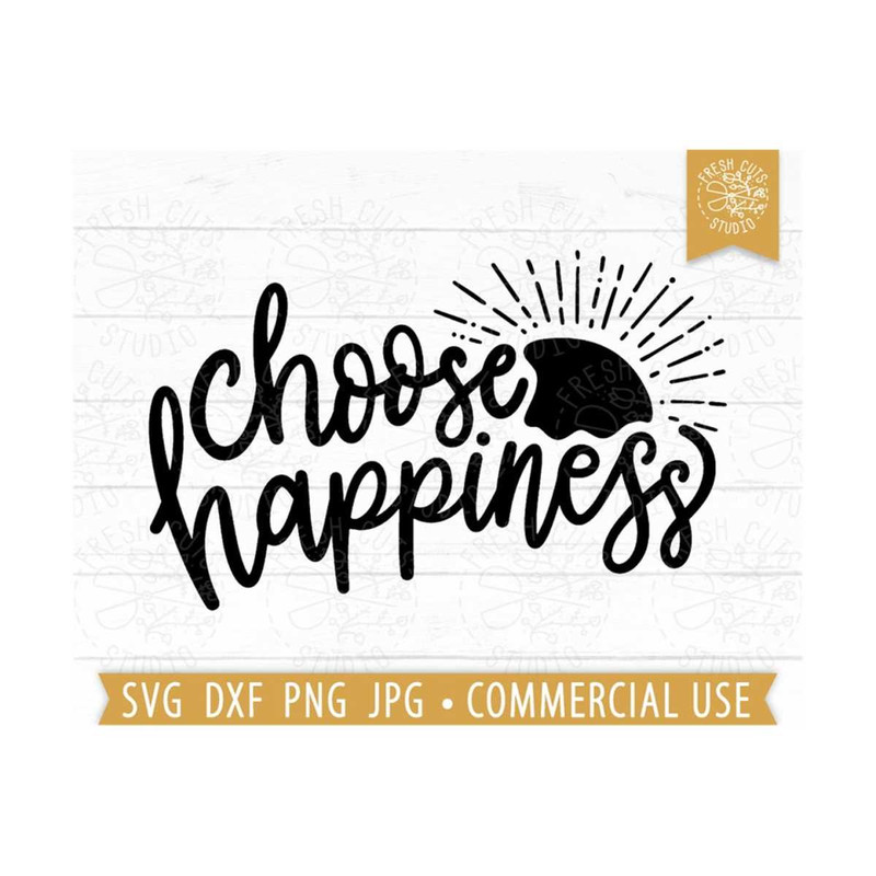 MR-810202334641-choose-happiness-svg-sunshine-cut-file-cricut-silhouette-be-image-1.jpg